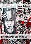 Cover des Ausstellungskatalogs zu "Das sowjetische Experiment"