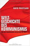 Cover von David Priestland: Weltgeschichte des Kommunismus. Von der Französischen Revolution bis heute, aus dem Englischen von Klaus-Dieter Schmidt, München: Siedler Verlag 2009.