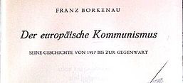 Buchcover Franz Borkenau: Der europäische Kommunismus. Seine Geschichte von 1917 bis zur Gegenwart