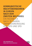 Buchcover: Kommunistische Machtübernahmen in Europa nach dem Zweiten Weltkrieg
