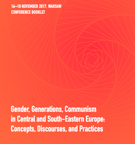 Gender, Generations, Communism in Central and South-Eastern Europe: Concepts, Discourses, Practices,  Screenshot vom Booklet der Konferenz