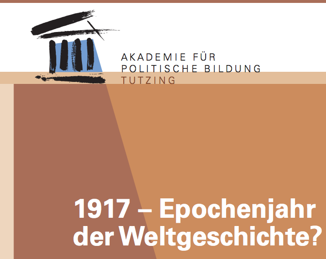 Screenshot des Programms der Tagung "1917 - Epochenjahr der Weltgeschichte?"