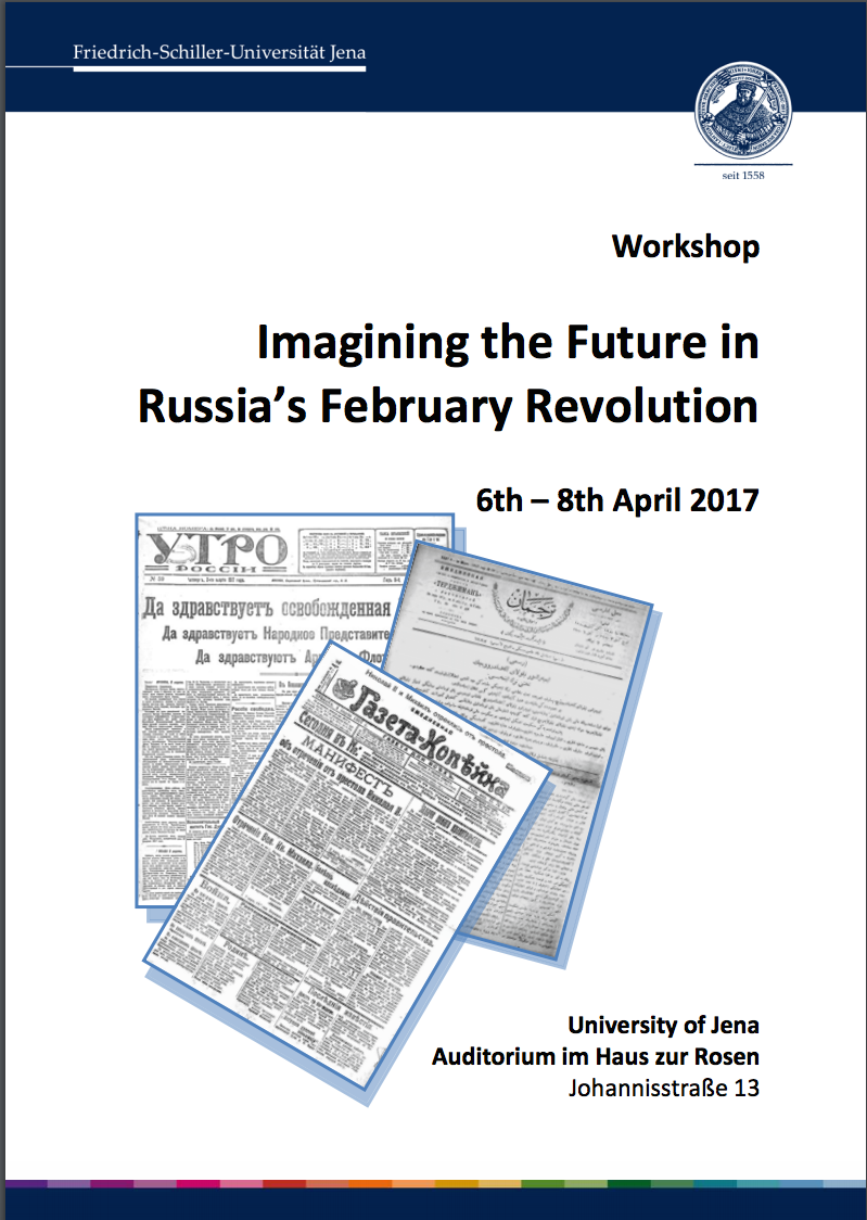Flyer zum Workshop "Imagining the Future in Russia's February Revolution"