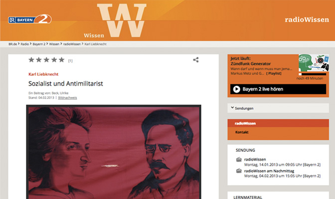 Screenshot Radio Bayern Wissen; "Karl Liebknecht - Sozialist und Antimilitarist"