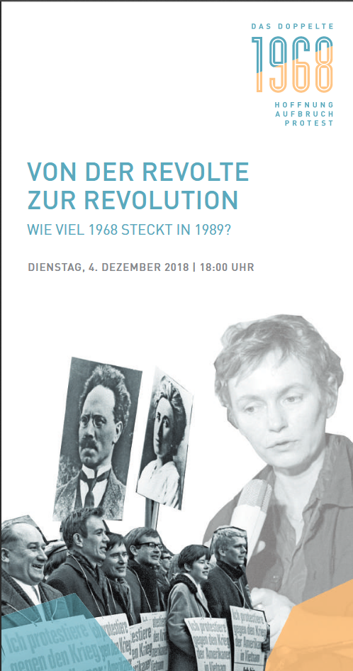 Flyer der Veranstaltung: Von der Revolte zur Revolution. Wie viel 1968 steckt in 1989?