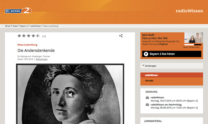 Screenshot Radio Bayern Wissen; "Rosa Luxemburg - Die Andersdenkende"