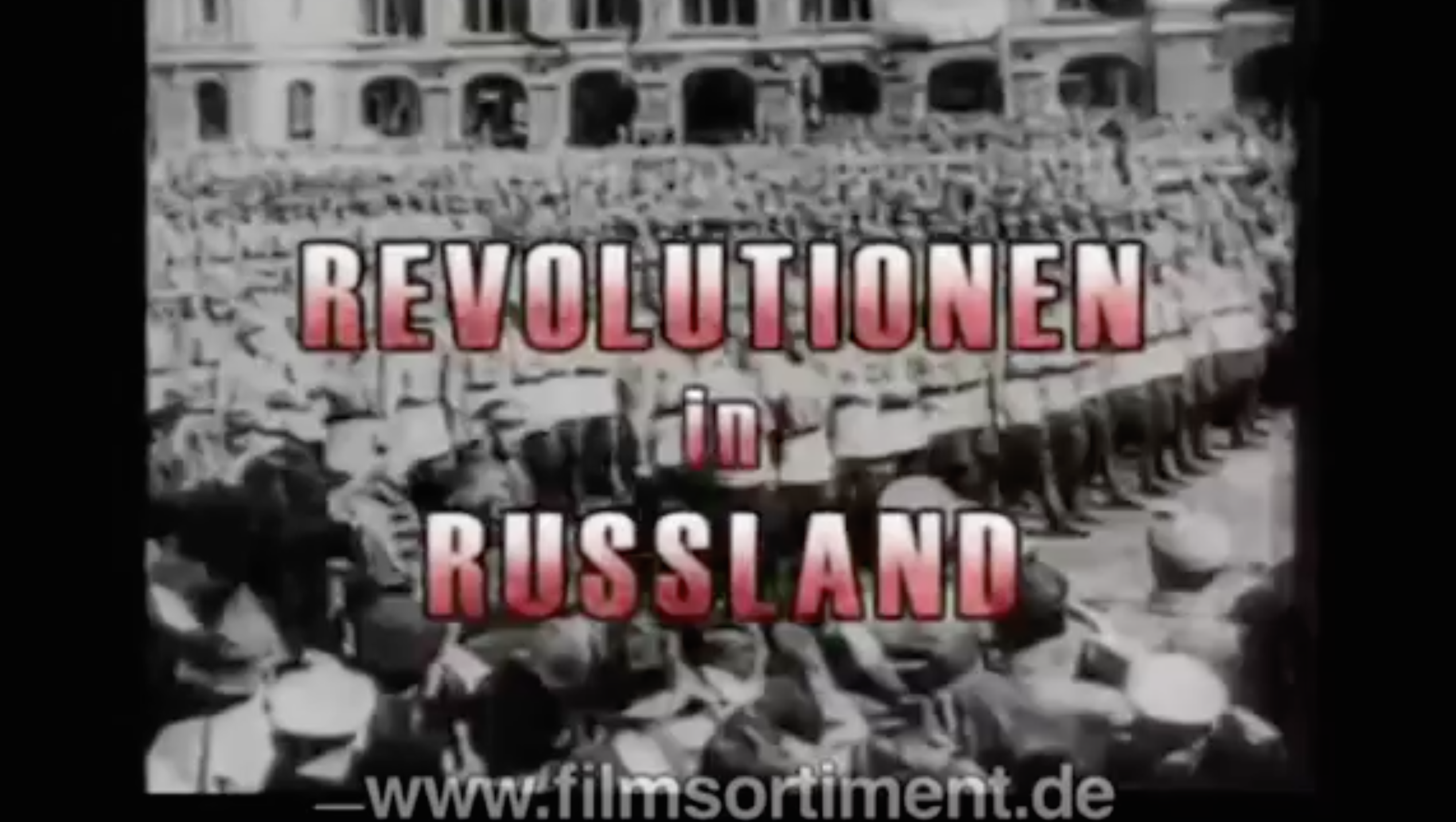Screenshot des Lehrfilms "Revolutionen in Russland 1900 - 1924"