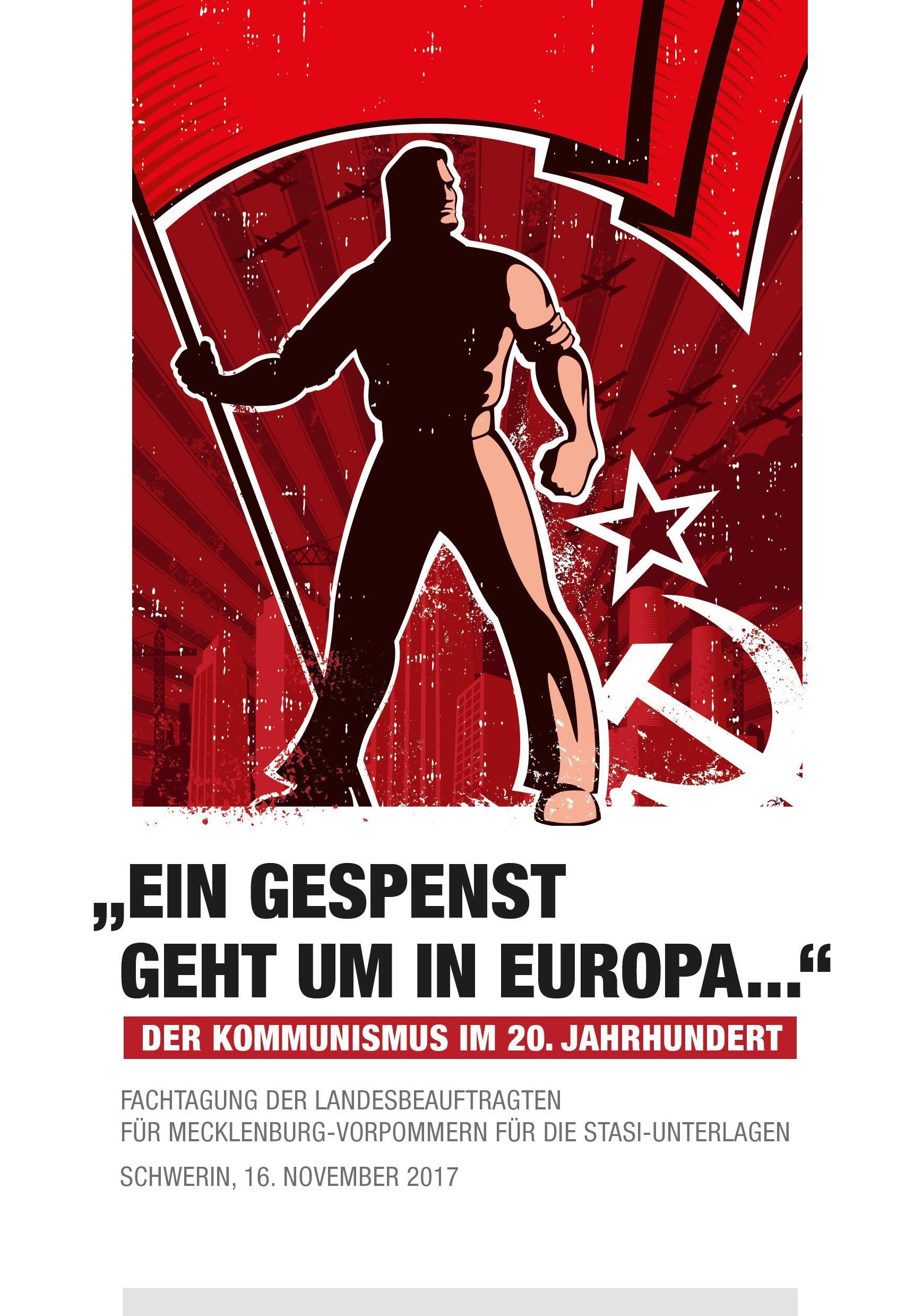 Cover: Landesbeauftragte M-V für die Unterlagen des Staatssicherheitsdienstes (Hrsg.): "Ein Gespenst geht um in Europa..." Der Kommunismus im 20. Jahrhundert, Schwerin 2018.