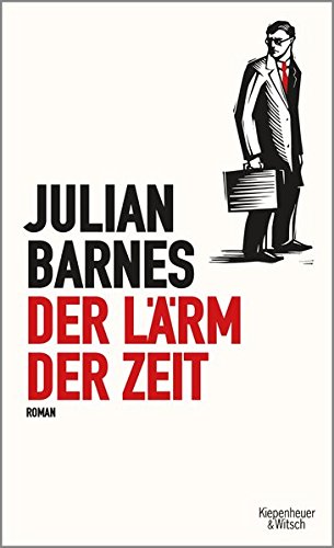 Cover des Buches "Der Lärm der Zeit", Verlag Kiepenheuer & Witsch 