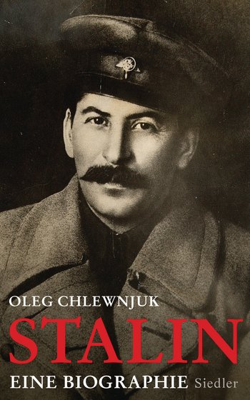 Oleg Chlewnjuk: Stalin. Eine Biographie