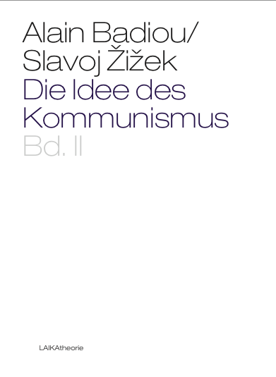 Buchcover Alain Badiou, Slavoj Žižek (Hrsg.): Die Idee des Kommunismus II