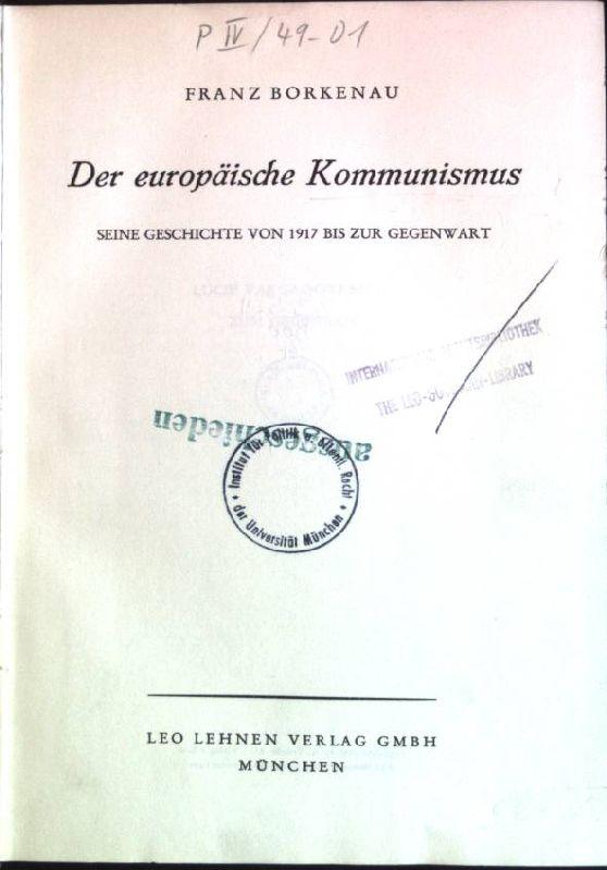 Buchcover Franz Borkenau: Der europäische Kommunismus. Seine Geschichte von 1917 bis zur Gegenwart