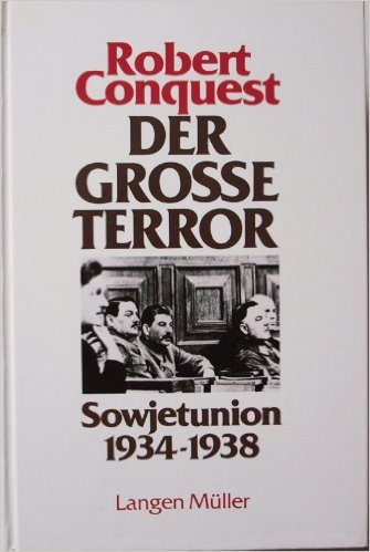 Buchcover Robert Conquest: Der Grosse Terror. Sowjetunion 1934 – 1938