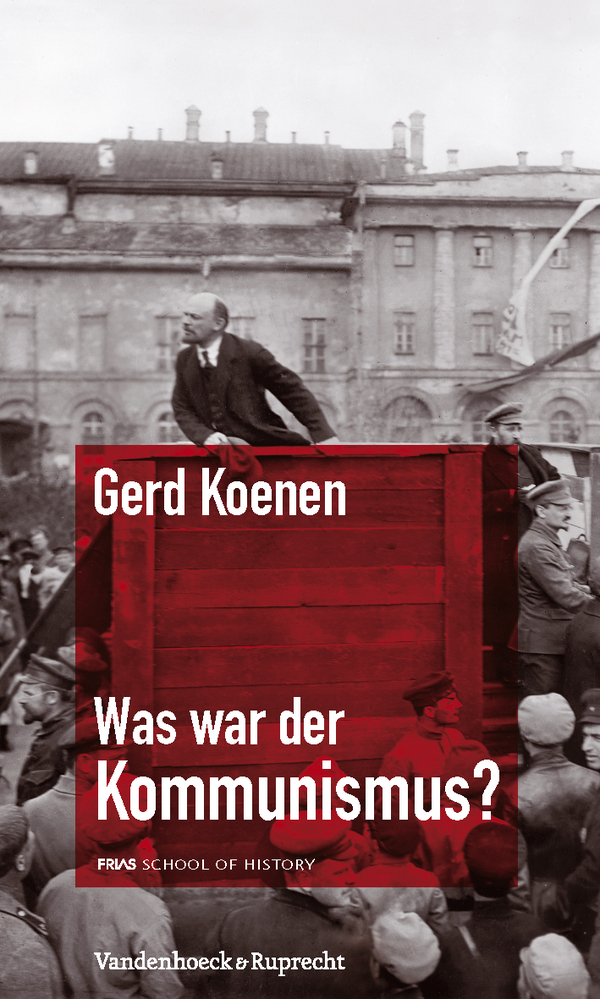 Buchcover Gern Koenen: Was war der Kommunismus?