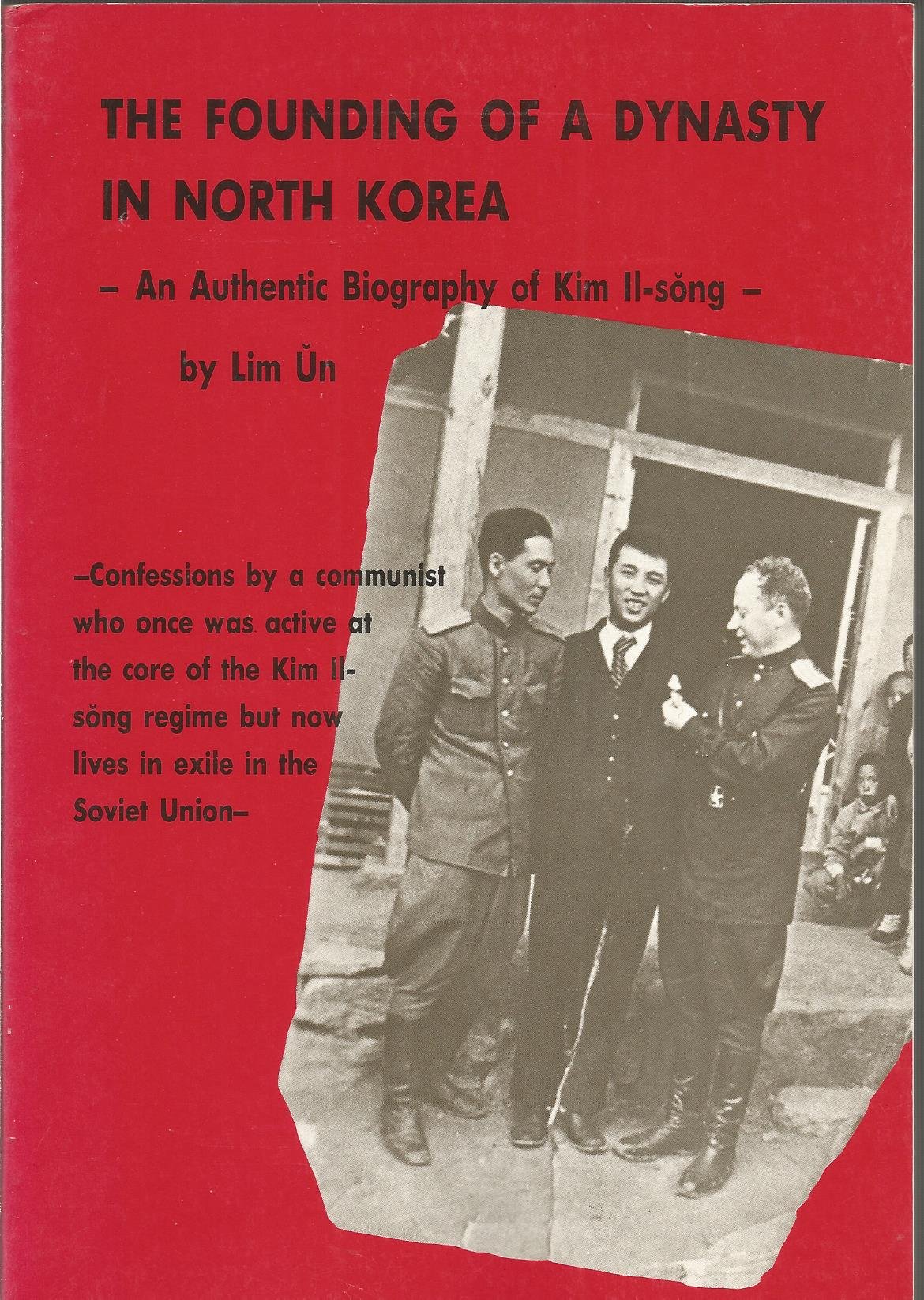 Lim Un: The founding of a dynasty in North Korea