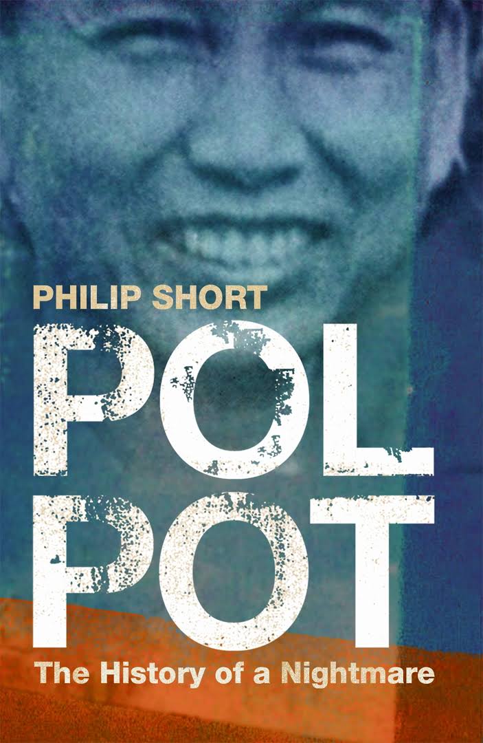 Buchcover Philip Short: Pol Pot. The History of a Nightmare