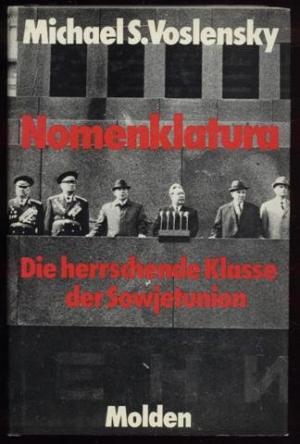 Buchcover Michael S. Voslensky: Nomenklatura. Die herrschende Klasse der Sowjetunion