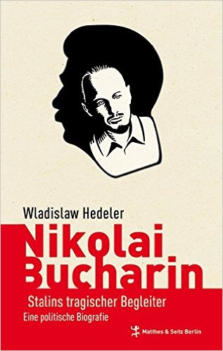 Bucharin, Hedeler, Biographie, Stalin