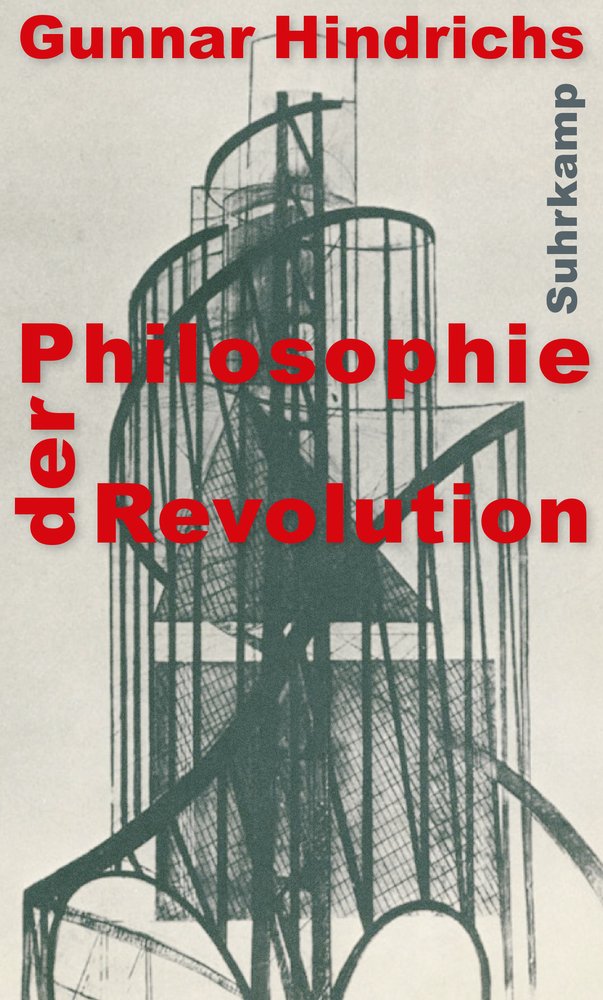 Cover des Buches "Philosophie der Revolution", Verlag Suhrkamp