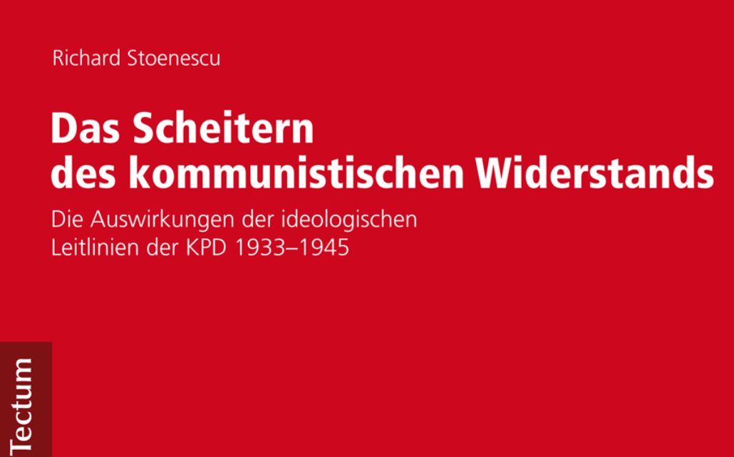 Screenshot Buchcover Studie „Das Scheitern des kommunistischen Widerstands. Die Auswirkungen der ideologischen Leitlinien der KPD 1933–1945“, Tectum-Verlag.