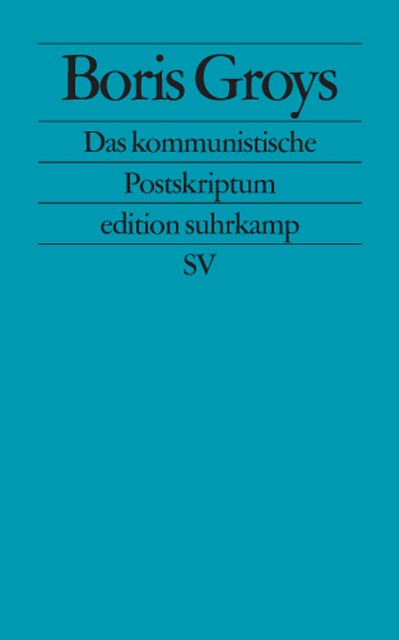 Cover des Buches "Das kommunistische Postskriptum", Suhrkamp