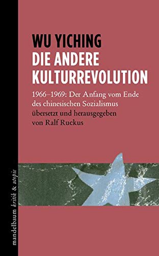 Cover des Buches "Die andere Kulturrevolution", Mandelbaum Verlag