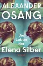 Cover des Buches "Die Leben der Elena Silber", Fischer