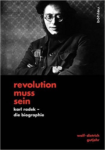 Radek, Gutjahr, Biographie, Revolution