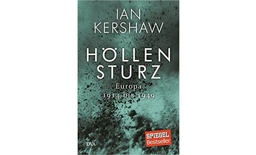 Cover „Höllensturz: Europa 1914 bis 1949“
