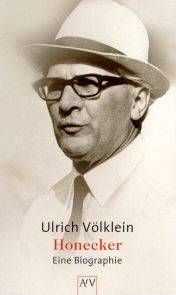 Völklein, Honecker, Biographie, DDR