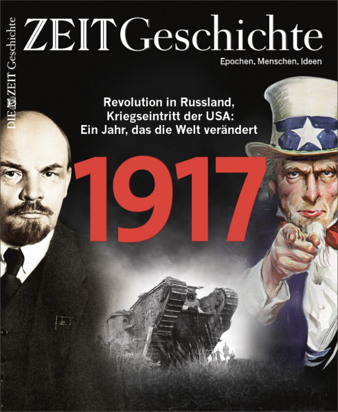 Cover der ZEIT Geschichte Ausgabe "1917", Die Zeit