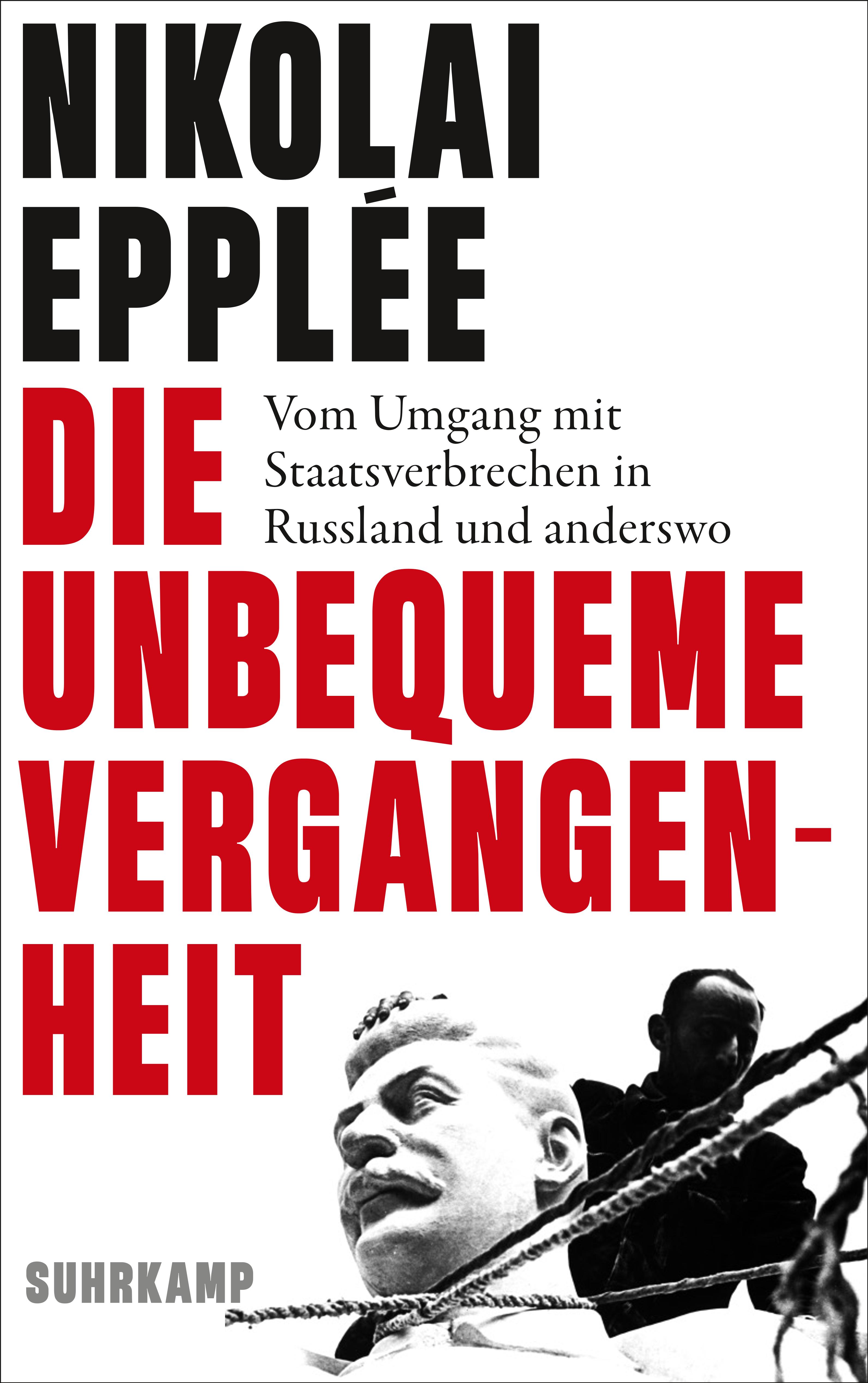 Cover des Buches. Der Titel ist in fetten roten Buchstaben geschrieben. Als Grafik sieht man den Abbau einer Stalinbüste.